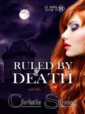 cover image of Ruled by Death (Liz Baker, Book 9)